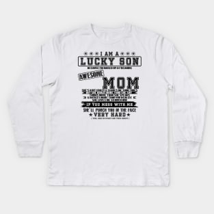 i am a lucky son Kids Long Sleeve T-Shirt